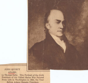 6th President of the United States John Quincy Adams, Son of President John Adams
